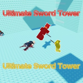 Ultimate Sword Tower!