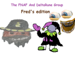 The FNAF And DeltaRune Group