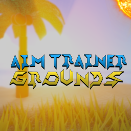 [STREAK TAGS!] Aim Trainer Grounds