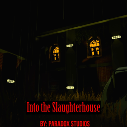 Into The Slaughterhouse