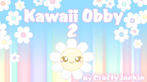 🌼 Kawaii Obby 2 🌼
