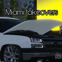 Miami Takeovers