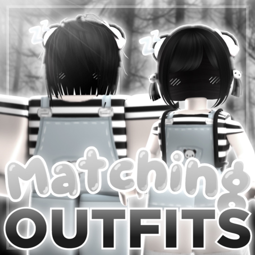 MATCHING OUTFIT IDEAS