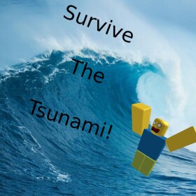 Survive the tsunami