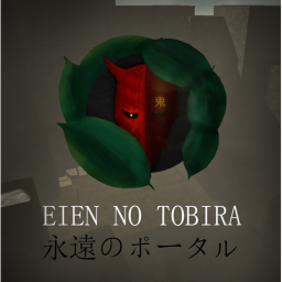 Eien no tobira 永遠のポータル (WIP)