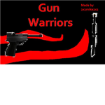 Gun Warriors!