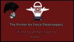 The Printer Air Force Paratroopers
