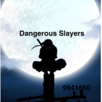 Dangerous Slayer