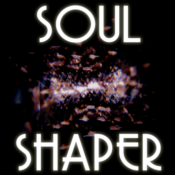 🔮SOULSHAPER: The Starlight City🔮