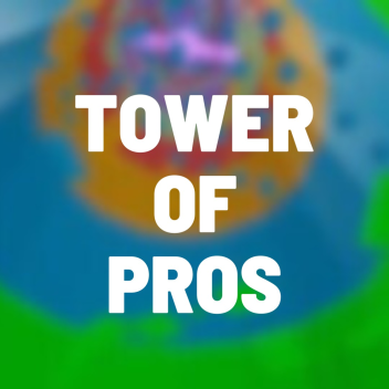 Tower Of Pros