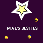 Mae's besties!