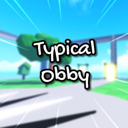 Typical Obby [BETA]