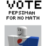 pepsiman for president