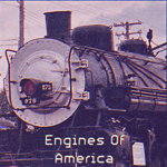 Engines Of America - [Railroad Group]