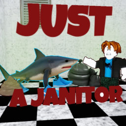 Just A Janitor