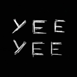 YEEYEETEAM