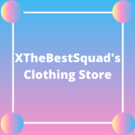 xthebestsquad's clothing store