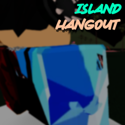 Island Hangout