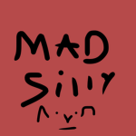 Madsilly