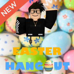 Easter Hangout [NEW!]