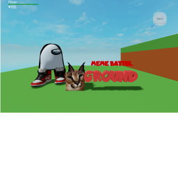 [UPD] meme battlegrounds 🤓