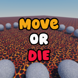 Move or DIE! [XMAS 🎄]