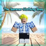 The Summer Clothing Shop.