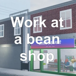 Work at a bean shop 🏬 icon