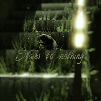 Stairs to nothing. (Showcase) (Vibe Game)