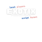 Exotix Productions.