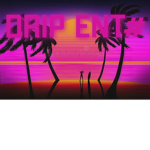 Drip Ent#.