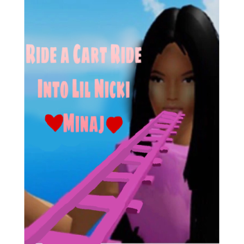 Ride a cart ride into Lil Nicki