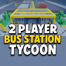 2 Player Bus Station Tycoon
