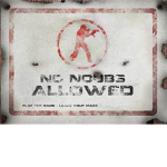 we are killers of the noobs