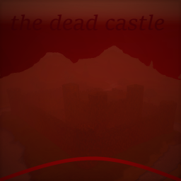 broken castle of the dead