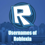 - Usernames of Robloxia -