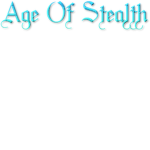 Age of Stealth