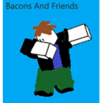 Bacons and Freinds