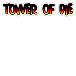 tower of die