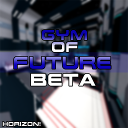 {BETA} Gym of Future