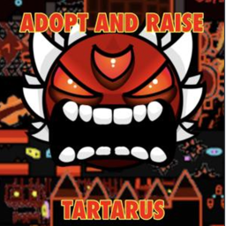 Adopt and Raise Tartarus!!