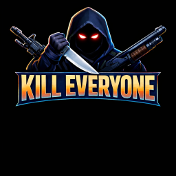 Kill everyone