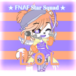FNAF Star Squad