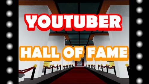 Roblox Youtubers Hall of Fame