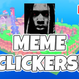 Meme Clickers ( NEW )  UPD 1