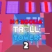 Mongolia Troll Tower 2 icon