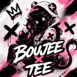 Boujee x tee <3