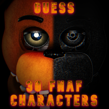 Guess The FnaF 1-4 Character!