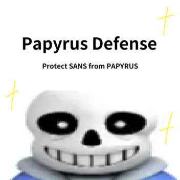 [🎃] Papyrus Defense