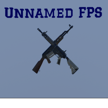 Unnamed FPS